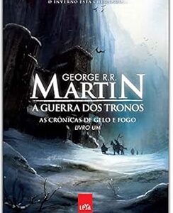 As Crônicas de Gelo e Fogo Vol. 1
