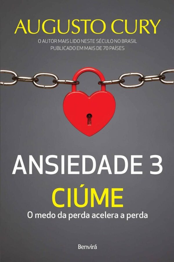 Ansiedade Vol. 3 - Ciume