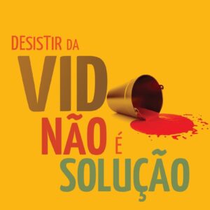 Desistir da Vida Nao e Solucao