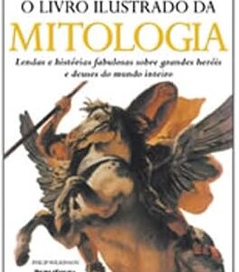 Livro Ilustrado da Mitologia