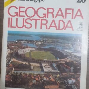 Brasil Sergipe - Geografia Ilustrada Nº 20
