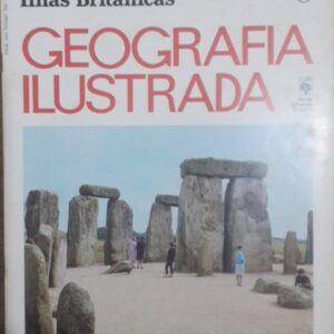 ilhas Britanicas - Geografia Ilustrada Nº 6