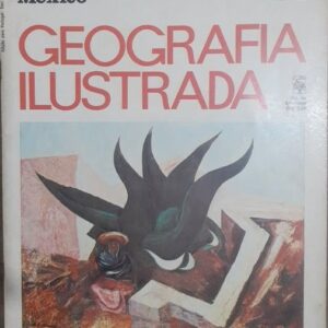 Mexico - Geografia Ilustrada Nº 44