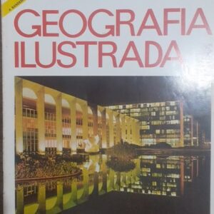 Brasil Brasilia - Geografia Ilustrada Nº 14