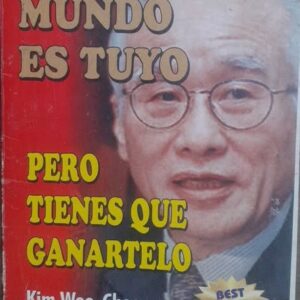 El Mundo Es Tuyo - Pero Tienes Que Ganartelo