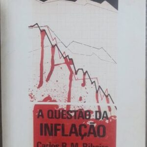 A Questão da Inflação - Coleção Qualé 3