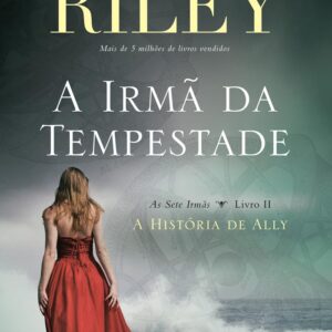 As Sete Irmas Livro 2 - a Irma da Tempestade