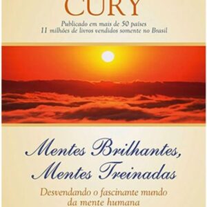 Mentes Brilhantes - Mentes Treinadas
