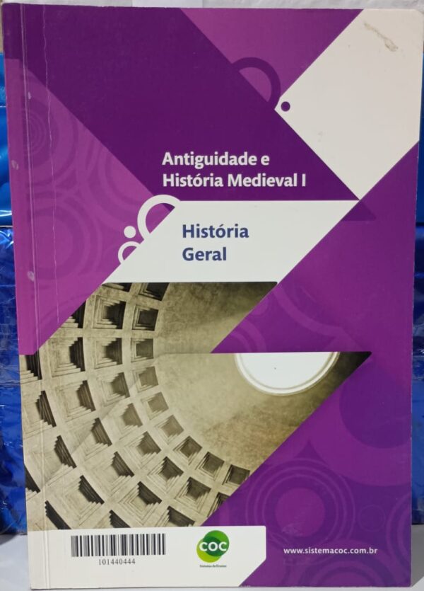 História Geral - Antiguidade e História Medieval 1