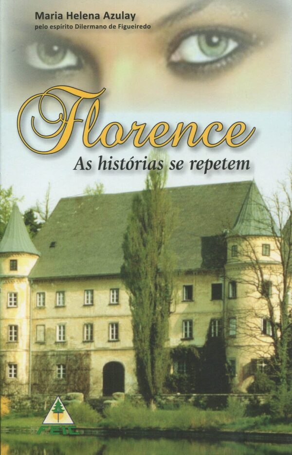 Florence - As Historias Se Repetem
