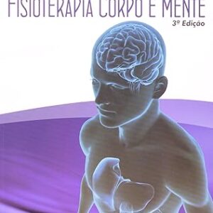 Saude Integral Fisioterapia Corpo e Mente