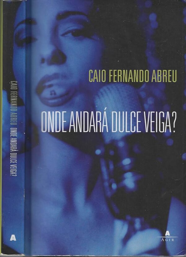 Onde Andara Dulce Veiga