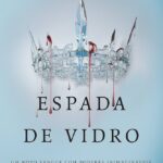 A Rainha Vermelha Vol. 2 - Espada de Vidro