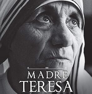 Madre Teresa - Amor Maior Nao Ha