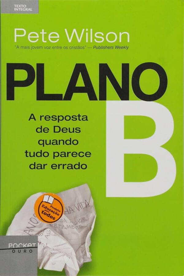 Plano B - a Resposta de Deus Quando Tudo Parece da