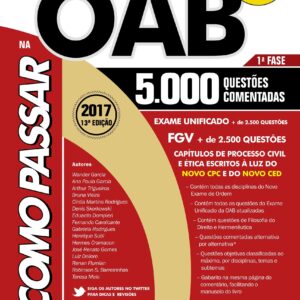 Como Passar na Oab 1ª Fase 2017 - 13ª Edicao 5000 Questões Comentadas