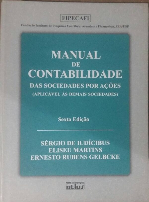 Manual de Contabilidade das Sociedades por Ações 6ª