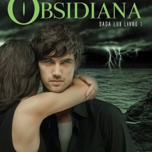 Saga Lux Livro 1 - Obsidiana