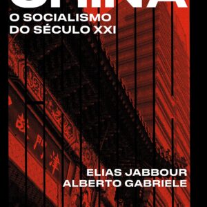 China o Socialismo do Seculo XXI