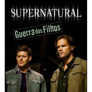 Supernatural Guerra dos Filhos