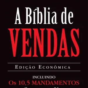 A Biblia de Vendas - Edicao Economica