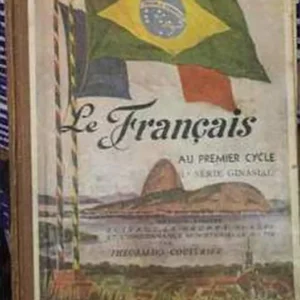 Le Français Au Premier Cycle - 2ª Serie Ginasial