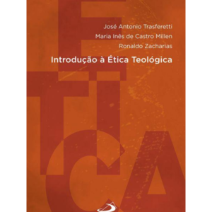 Introducao a Etica Teologia