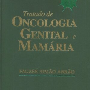 Tratado de Oncologia Genital e Mamaria