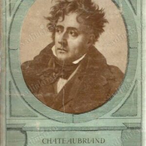 Chateaubriand - Pages Choisies - Classiques Illustrés Vaubourdolle