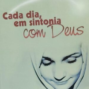 Cada Dia em Sintonia com Deus