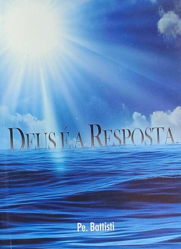 Deus e a Resposta