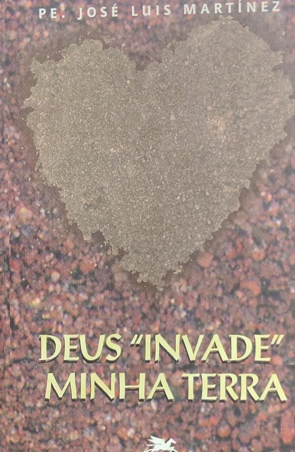 Deus Invade Minha Terra