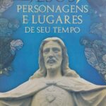 Jesus Personagens e Lugares de Seu Tempo