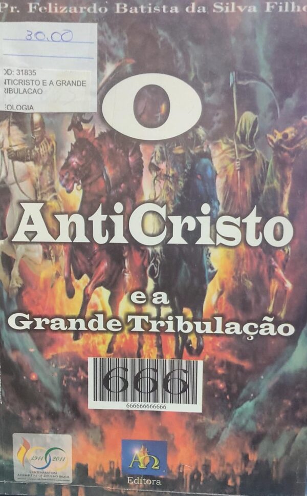 O Anticristo e a Grande Tribulacao