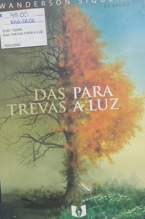 Das Trevas para a Luz