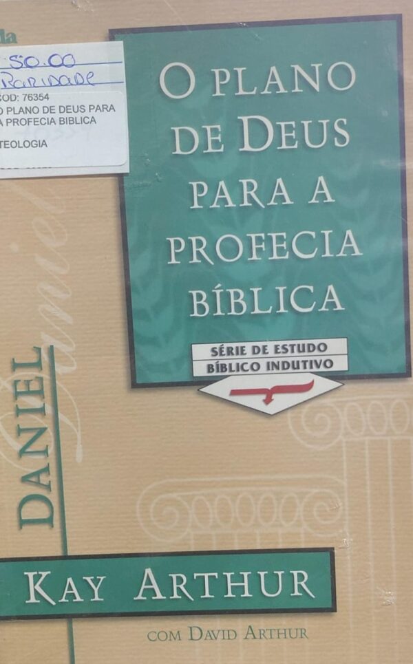 O Plano de Deus para a Profecia Biblica