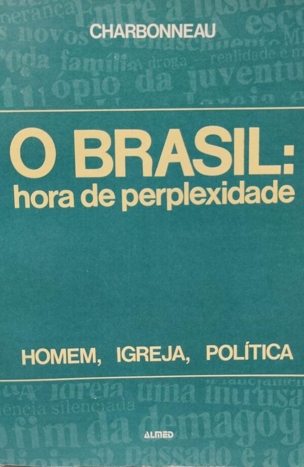 Brasil Hora de Perplexidade