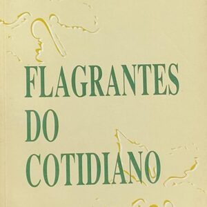 Flagrantes do Cotidiano