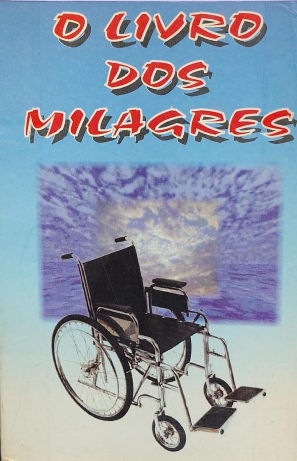 O Livro dos Milagres Volume 1