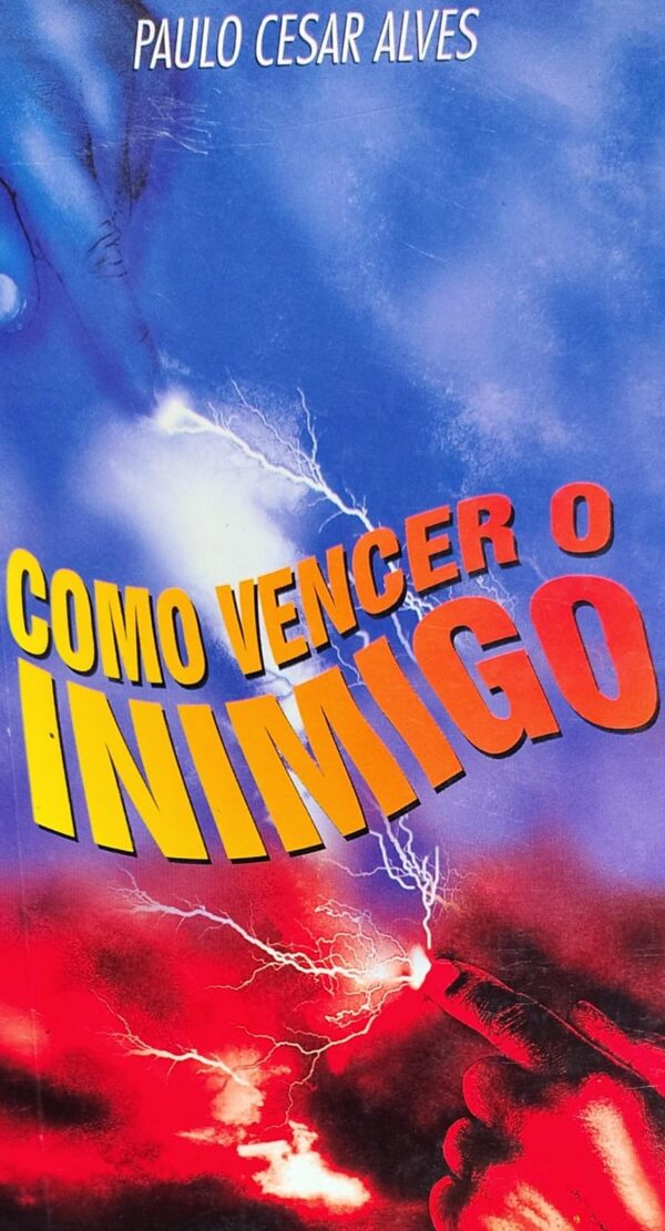 Como Vencer o Inimigo Vol. 1