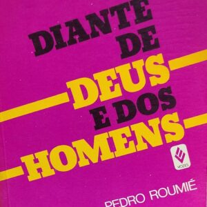 Diante de Deus e dos Homens
