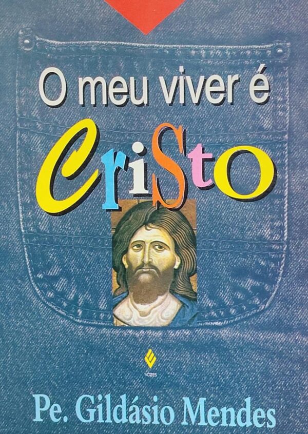 O Meu Viver e Cristo