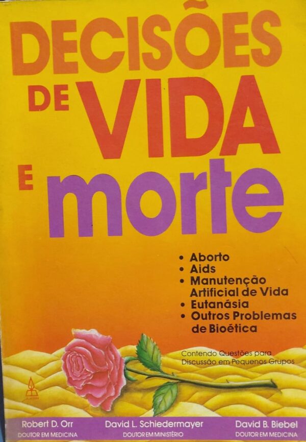 Decisoes de Vida e Morte