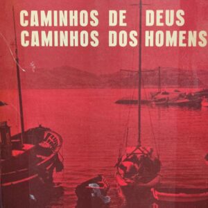 Caminhos de Deus Caminhos dos Homens