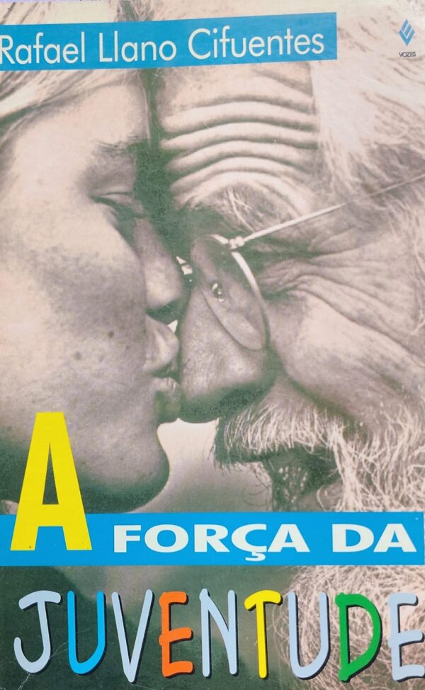 A Forca da Juventude