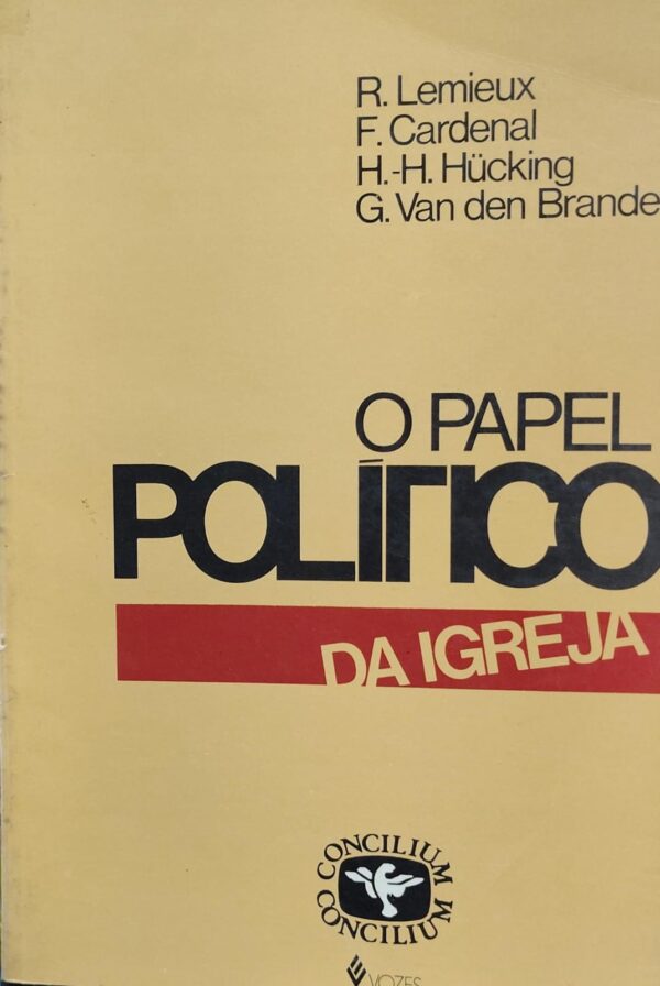 O Papel Politico da Igreja
