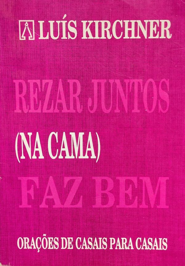 Rezar Juntos na Cama Faz Bem