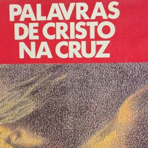 Palavras de Cristo na Cruz