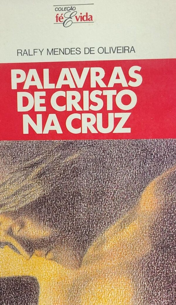 Palavras de Cristo na Cruz