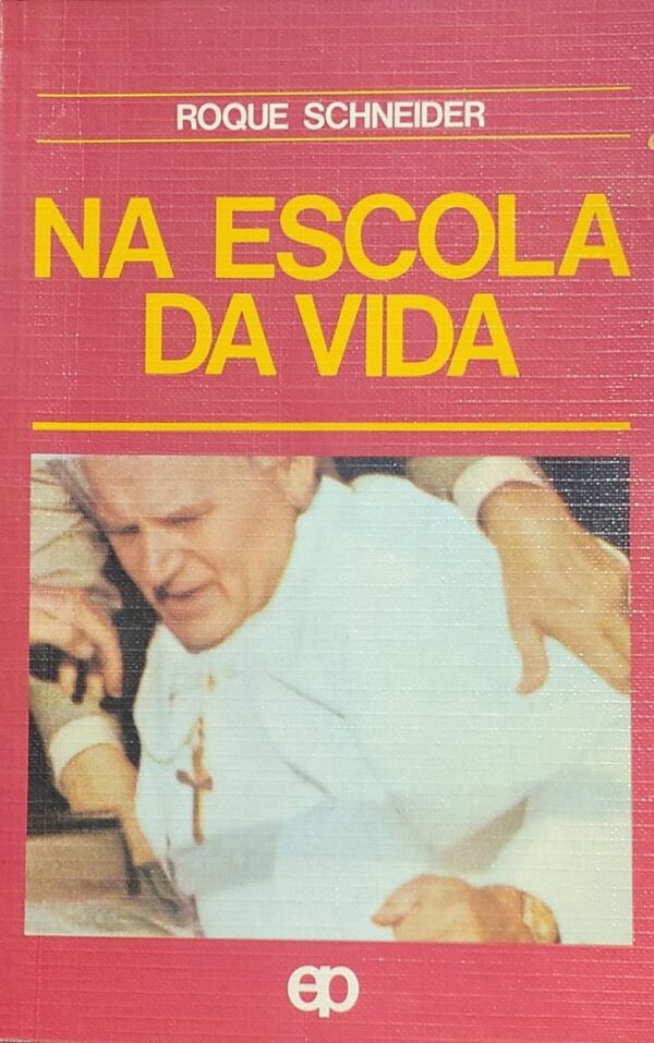 Na Escola da Vida